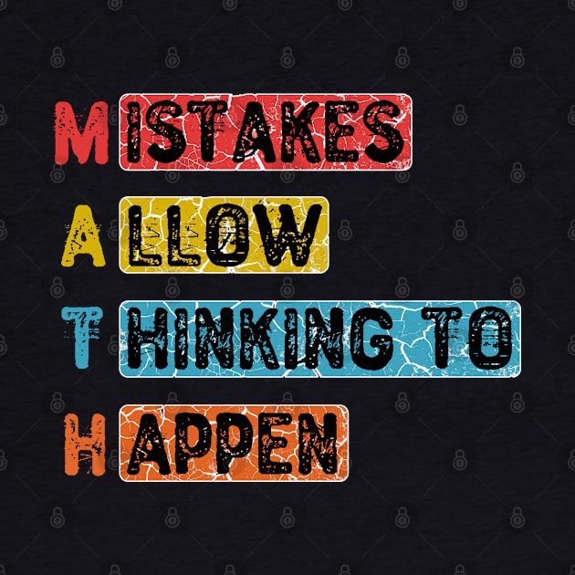 Mistakes Allow Thinking To Happen by Yyoussef101